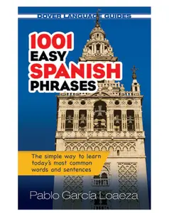 1001 Easy Spanish Phrases (Dover Language Guides Spanish) -  Paperback