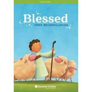 USED-Blessed: First Reconciliation (Leader Guide) by Matthew Kelly (Paperback)