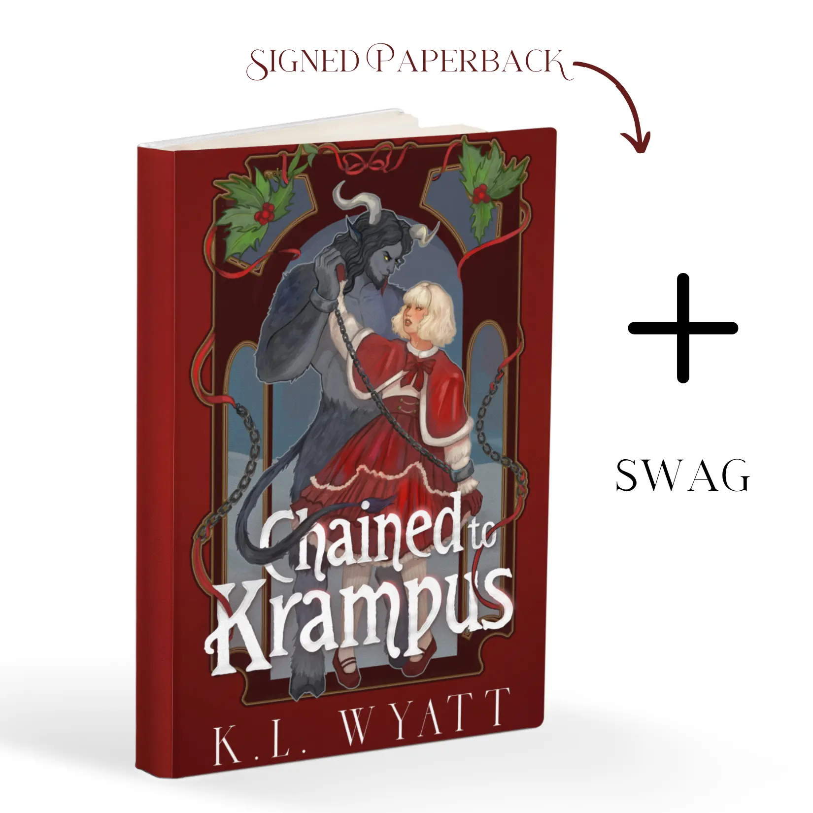 Chained to Krampus Signed Paperback with 2 Art Prints - A Monster Romance by K.L. Wyatt