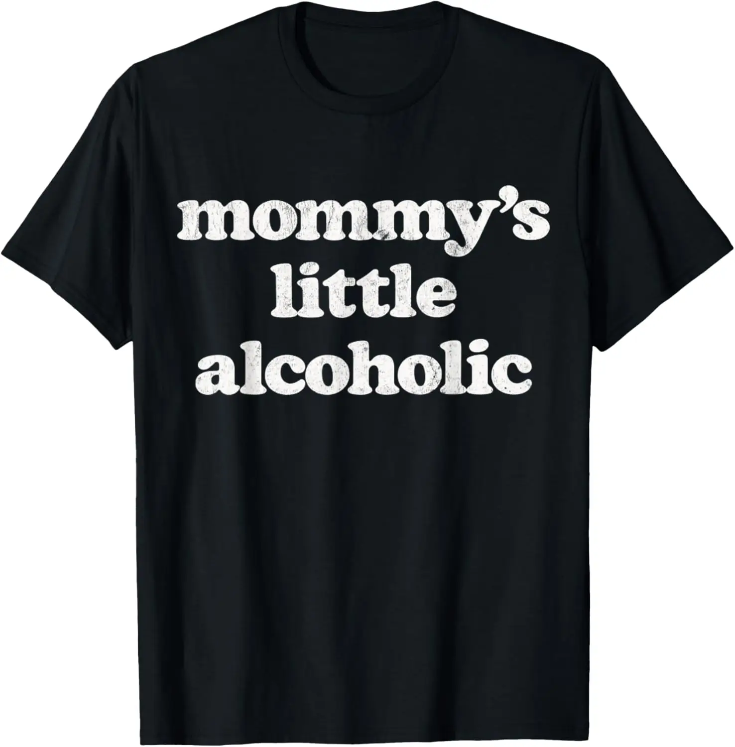 100% Cotton Mommy's Little Alcoholic Funny Drunk Mom Life Alcohol Joke T-Shirt