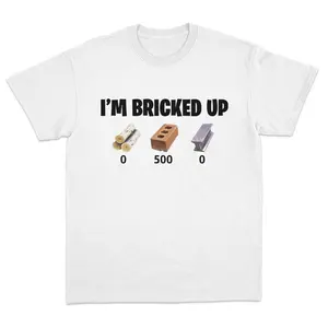 💥😂[100% Cotton][Graphic Tee]"I'm Bricked Up Meme Tee – Cool Graphic Shirt, Funny Meme Humor T-Shirt for Men & Women, Perfect for Casual Outfits, Golf Gift Shirt, Trending TikTok Meme, Hilarious Shirt for Casual Wear, Perfect for Parties & Gift Giving"