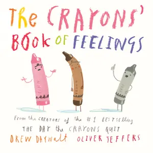 USED-The Crayons' Book of Feelings by Daywalt, Drew (Board book)