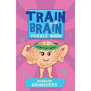 USED-Train Your Brain Cranium Crunchers by Moore, Dr Gareth (Paperback)