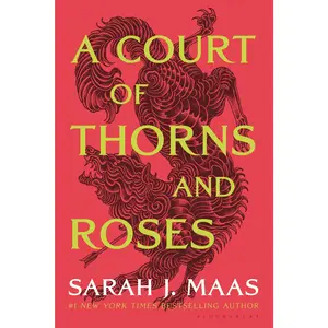 A Court of Thorns and Roses -- Sarah J. Maas - Paperback