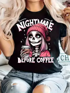 Casual Women'S Graphic Tee Featuring a Skeleton Design with The Phrase 'Nightmare Before Coffee'.This Black Short-Sleeve Top Has a Round Neck, Made from Soft Stretch Material, And Offers a Regular Fit, Perfect for Spring And Summer.It'S a Playful