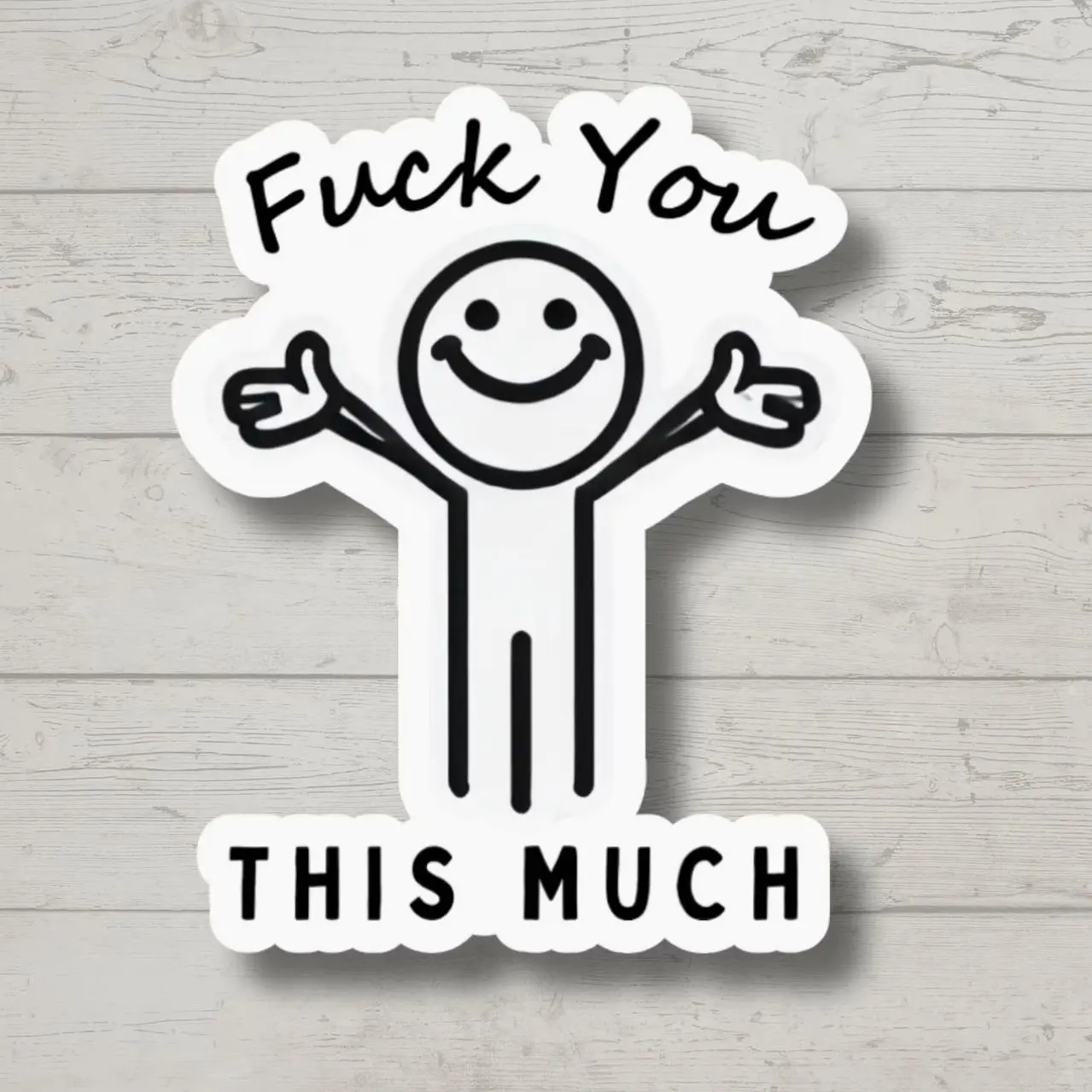 FFck You This Much Funny Meme Sticker, Vintage Sarcastic Sticker, Funny Sticker, Dark Humor Decal, Laptop Water Bottle Decal Sticker
