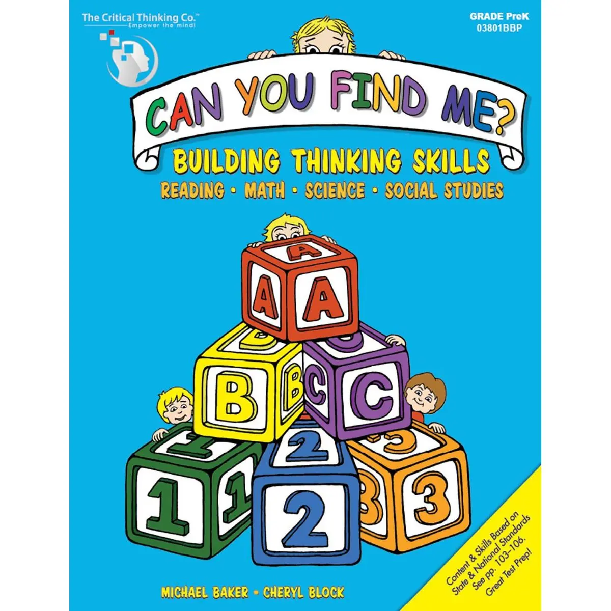Can You Find Me, PreK Workbook - Building Thinking Skills in Reading, Math, Science, and Social Studies Paperback – January 1, 2003