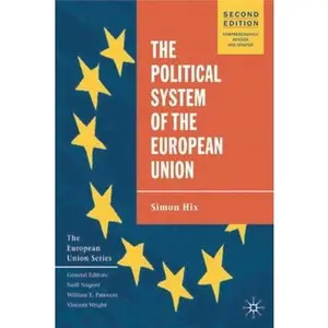 USED-The Political System of the European Union, 2nd Edition (The European Union Series) by Simon Hix (Paperback)