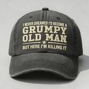 I Never Dreamed I’d Become A Grumpy Old Man Embroidered Washed Dad Hat, Vintage Low Profile Baseball Cap, Funny Old Guy Humor Gift For Dad Grandpa, Pigment Dyed Casual Gen X Boomer Cap