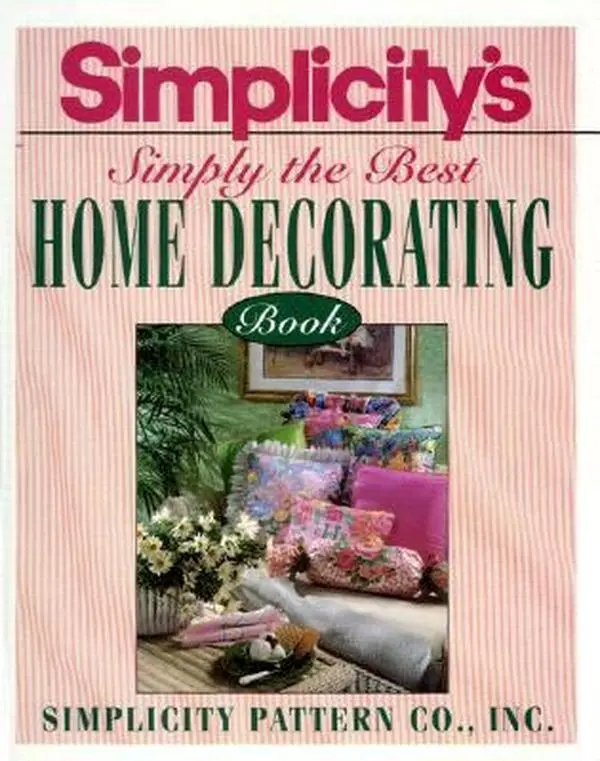 Used Simplicity's Simply the Best Home Decorating Book - Simplicity Pattern Co., Plastic Comb, for DIY Projects, Home Decor Inspiration, Decorative Ideas, Design Tips (Humanities & Social Sciences, Parenting & Family)
