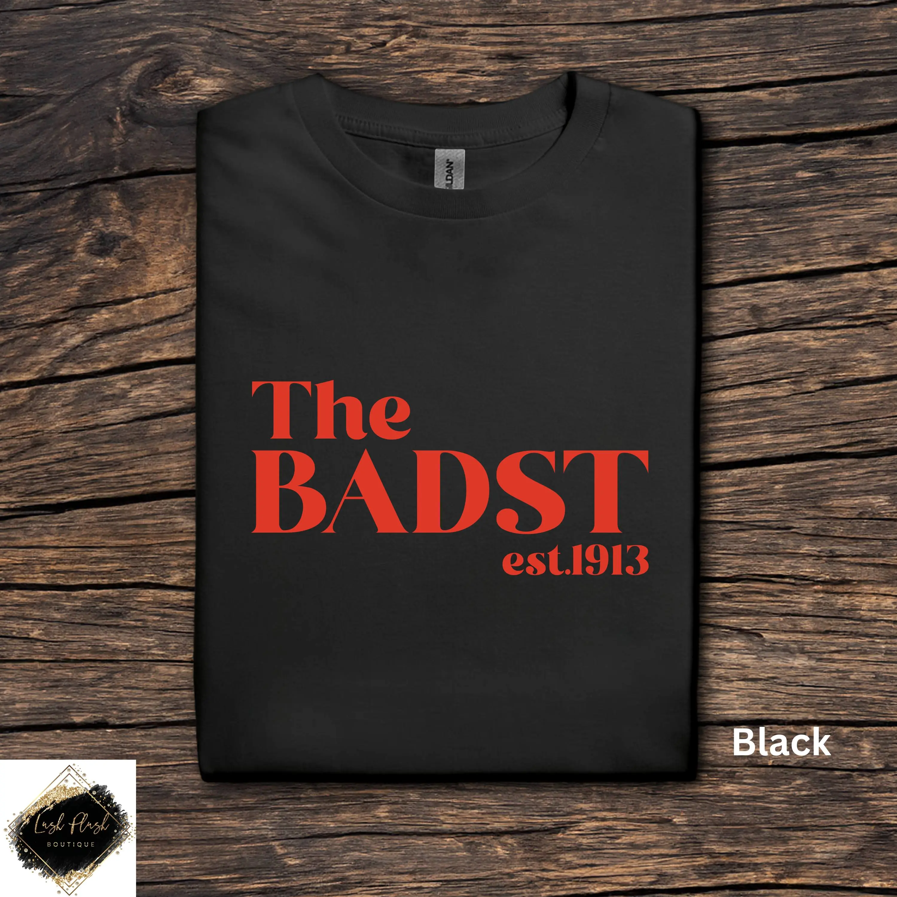 The Badst Delta Sigma Theta T-shirt