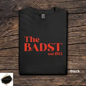 The Badst Delta Sigma Theta T-shirt