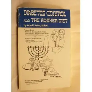USED-Diabetes Control and the Kosher Diet by Ada P. Kahn (Paperback)