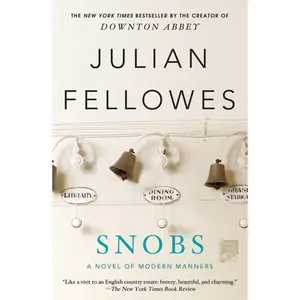 USED-Snobs by Fellowes, Julian (Paperback)