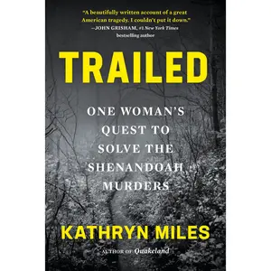 Trailed by Kathryn Miles [Paperback Book]