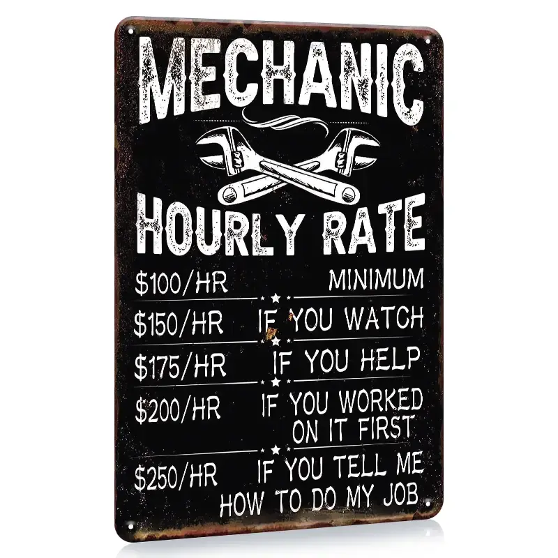 【Father's Day Gift】Garage Rustic Wall Decor, Mechanic Hourly Rate Garage Car Signs Decor, Mechanics Automotive Man Cave Bar Vintage Man Cave Car Funny Retro Plaque Dads Gift Gloss Metal