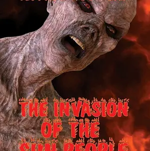 The Invasion of The Sun People (Short Story)