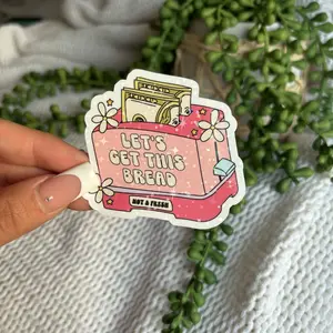Let’s Get This Bread Funny Sticker Handmade Waterproof High-Quality Vinyl Laminated Unique Design Perfect for Office Decor