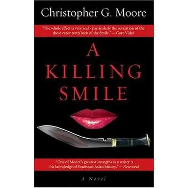 USED-A Killing Smile (Land of Smiles Trilogy, Book 1) by Christopher G. Moore (Paperback)