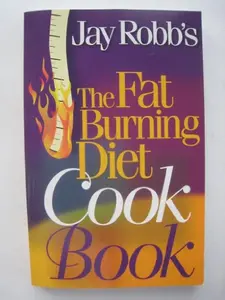 USED-Jay Robb's Fat Burning Diet Cook Book by Jay Robb (Paperback)