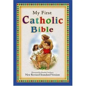 USED Book - My First Catholic Bible For Catholic Children Who Want A Devotional Bible Of Their Very Own! by Thomas Nelson Publishing Staff (Hardcover) - english