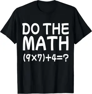 100% Cotton Solve The Problem Do The Math 67 Meme Funny Teacher Brainrot T-Shirt