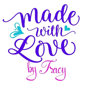 Made with Love by Tracy