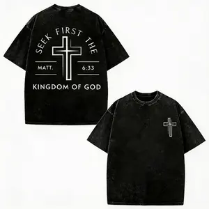 First Seek The Kingdom Of God, God Is Worthy Of Your Faith, Believe In Christianity, Classic Retro Fashion High Street Cross Popular Letter Pattern Printing Boutique 230g Washed Cotton T-Shirt,  Vintage Washed Cotton T-Shirts Casual Streetwear Baggy Tops