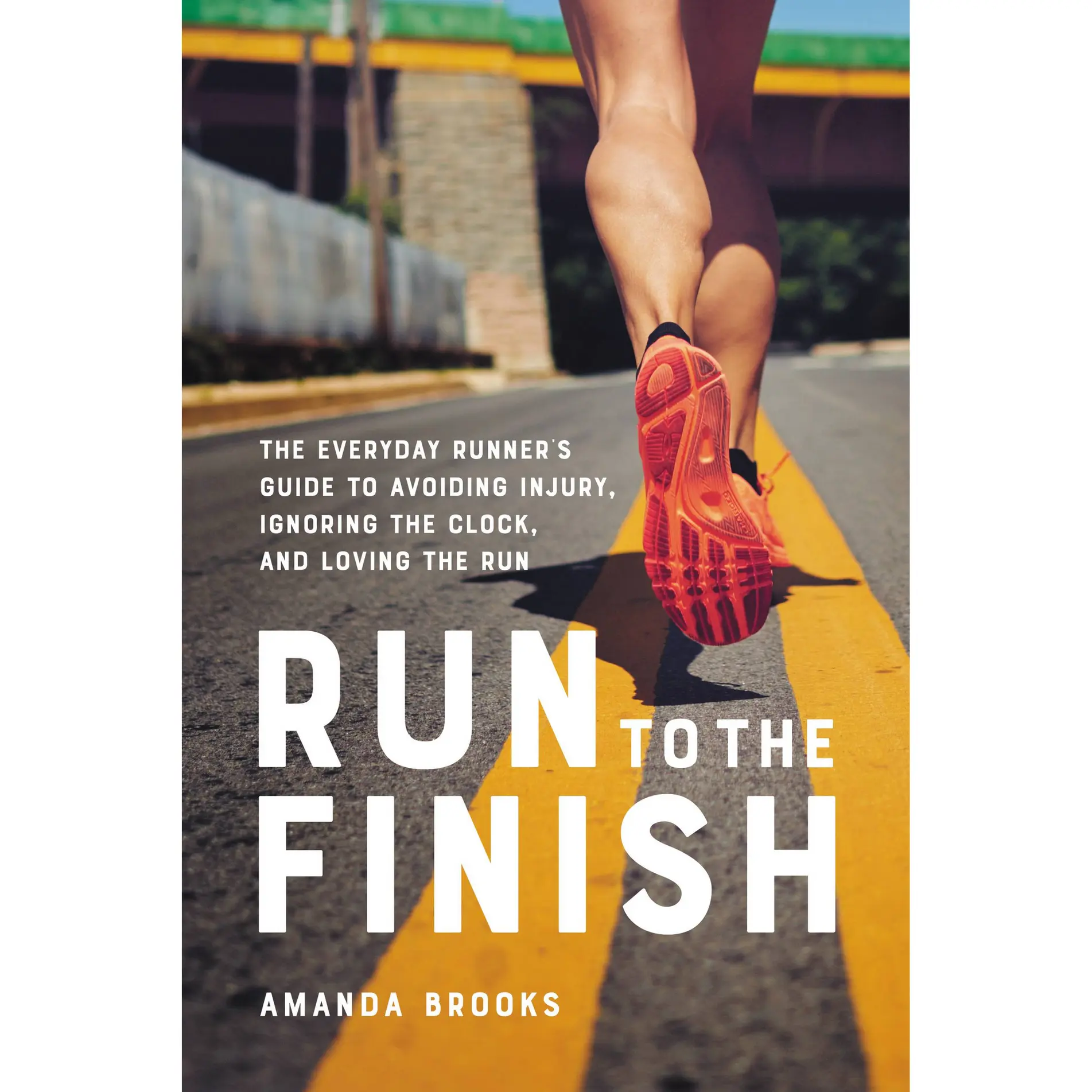 Run to the Finish by Amanda Brooks [Paperback Book]
