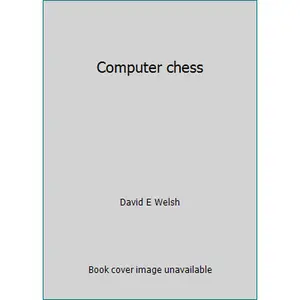USED-Computer chess by David E Welsh (Paperback)
