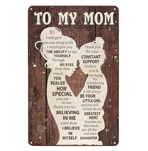 Mother's Day to My Mom Metal Tin Sign Gift for Mom from Daughter Birthday Gift for Mom Metal Tin Sign Vintage Retro Poster for Home Kitchen Bedroom Wall Decor Plaque 8x12 Inch