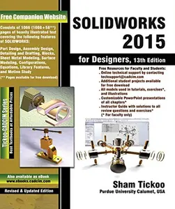 USED-SolidWorks 2015 for Designers by Prof. Sham Tickoo Purdue Univ. (Paperback)