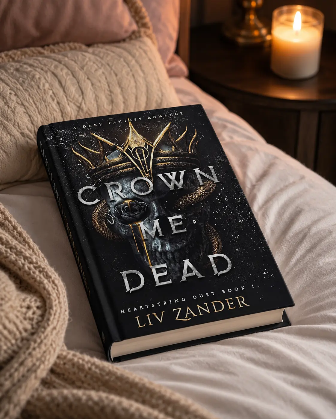 Crown Me Dead by Liv Zander – Heartstring Duet Book 1, Dark Fantasy Romance, Cursed Kingdom, Gothic Romantasy, Villain Love Story & BookTok Gift