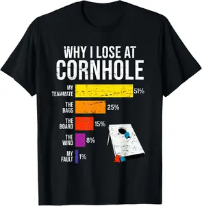 Why I Lose at Cornhole Vintage Humor Corn hole Funny Player T-Shirt