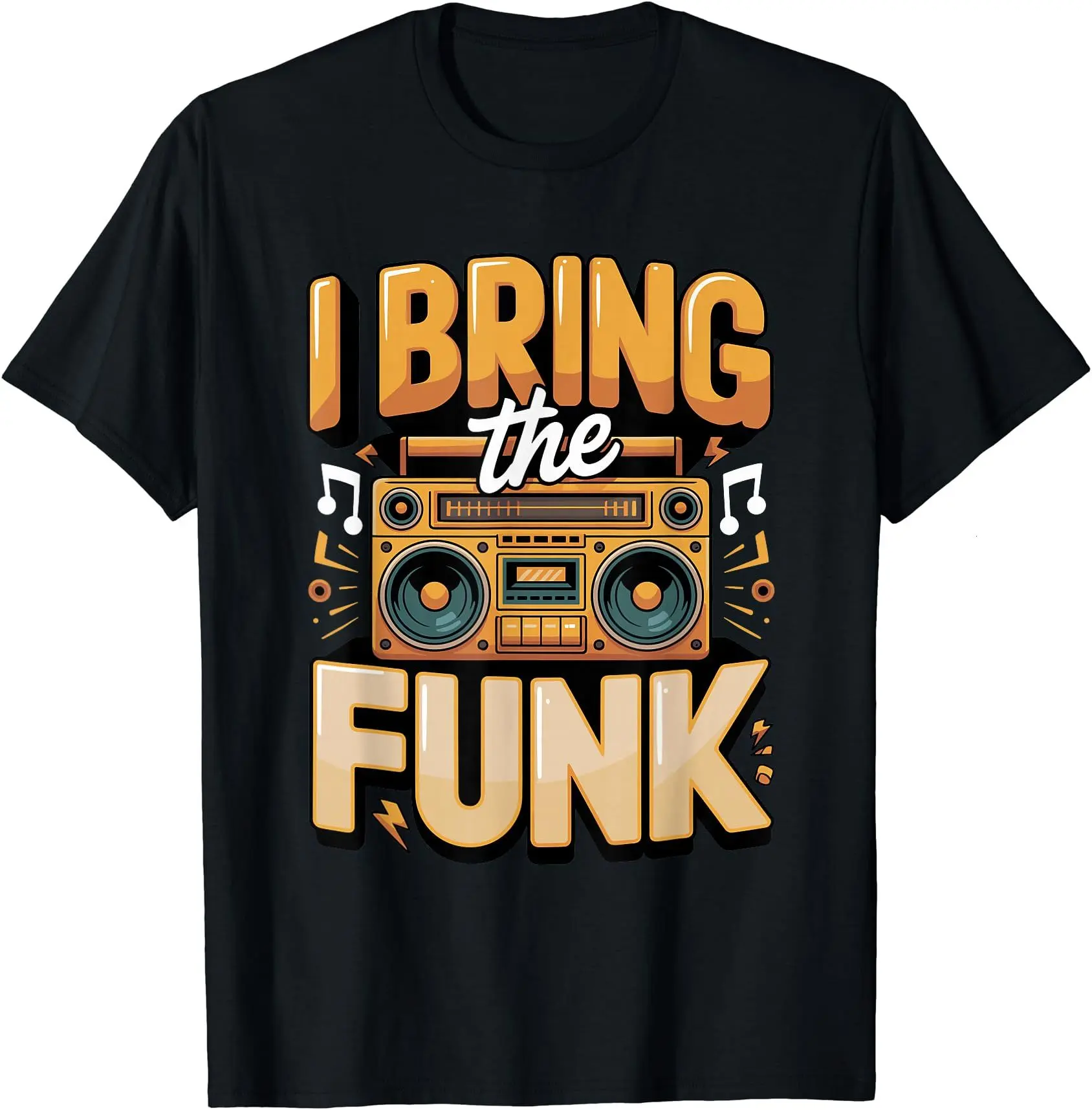 I Bring the Funk Music Groove T-Shirt