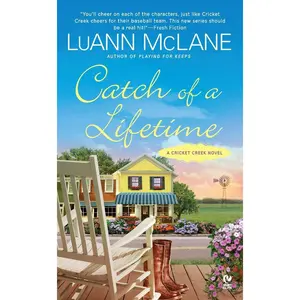 USED-Catch of a Lifetime: A Cricket Creek Novel by McLane, Luann (Mass Market Paperback)
