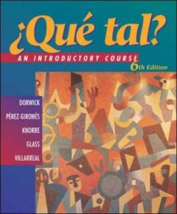 USED-¿Que tal? An Introductory Course with Listening Comprehension Audio CD and Video on CD (Student Edition) by Thalia Dorwick (Hardcover)