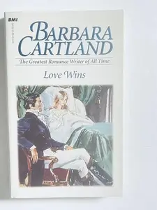 USED-Love Wins by Barbara Cartland (Unknown)