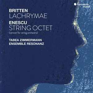 Tabea Zimmermann - Enescu: String Octet, Op. 7; Britten: Lachrymae, Op. 48a  [COMPACT DISC - CD]