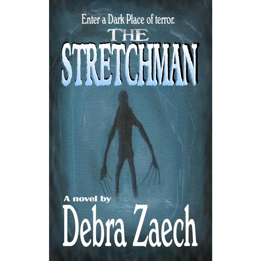 USED-The Stretchman by Zaech, Debra (Paperback)