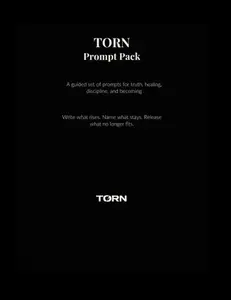 TORN Prompt Pack
