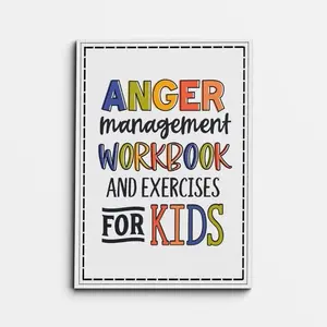 Teenagers & Adults Anger Management Workbook, Self Improvement Journal, Self-Regulation Skills, Treatment Exercises, Response Skills, Cognitive Behavioral Relaxation Methods