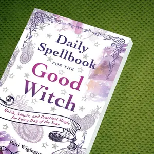Daily Spellbook For the Good Witch By Patti Wigington