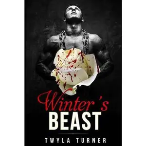 USED-Winter's Beast: A Beauty and the Beast Novel by Turner, Twyla (Paperback)