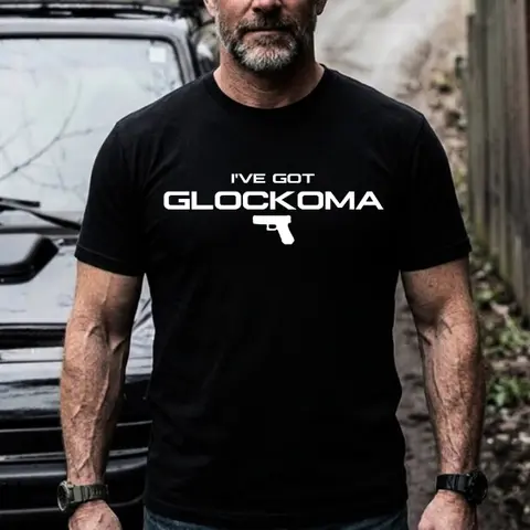 Glockoma Shirt – I've Got Glockoma Gun Humor, I’ve Got Glockoma Funny Gun Lover Shirt Second Amendment Tee