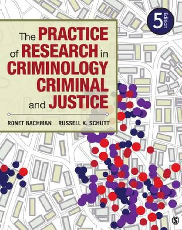 USED Book - The Practice of Research in Criminology and Criminal Justice by Ronet D. Bachman (Paperback) - english