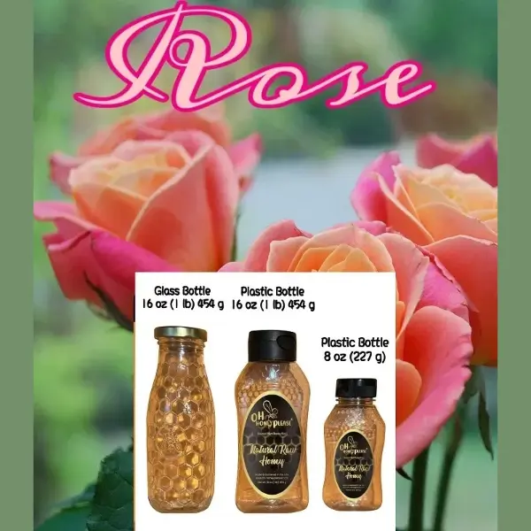 Oh Honey Please Rose Flavor Infused Honey 100% Natural Raw Unfiltered Glass Plastic Bottles Available 16 oz & 8 oz Options