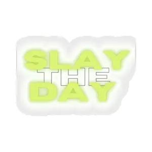 “Slay the Day” Kiss-Cut Stickers