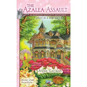 USED-The Azalea Assault by Carlson, Alyse (Mass Market Paperback)