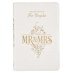 Mr. and Mrs. 366 Devotions for Couples - White Faux Leather Devotional  Book for Bride and Groom, Engaged - Hardcover